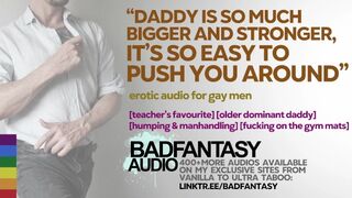 Excellent Stud Grapples With His Self-Defence Educator Father [M4M] [Elderly Domineering Dude Audio Roleplay]