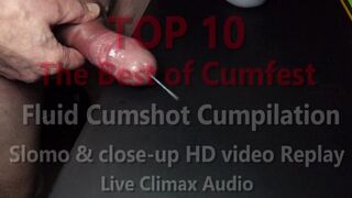 TOP ten The Greatest of Cumfest Juice Cum shot Cumpilation w Slomo & Close-up Flick Replay