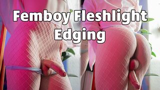 Femboy edges monstrous meatpipe and porks fleshlight in pinkish fishnets